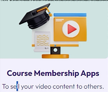 Video Course Creation and Membership Apps